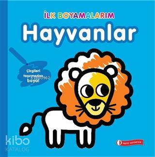  İlk Boyamalarım Hayvanlar | İlk Boyamalarım Hayvanlar | Kolektif | Tiago Americo | Odtü Yayıncılık | 9786057744166 