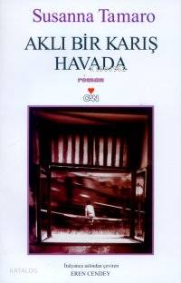  Aklı Bir Karış Havada | Susanna Tamaro | Can Yayınları | 9789750701313 | 