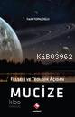  Felsefi ve Teolojik Açıdan Mucize | Fatih Topaloğlu | Rağbet Yayınları | 9786055378127 | 