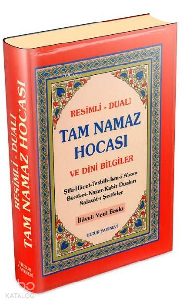  Tam Namaz Hocası ve Dini Bilgiler (Şamua) Resimli Dualı | Abdullah KarakuşYunus Sağlam | Huzur Yayınevi | 9789944301480 | 