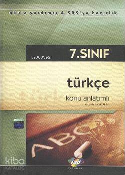 7. Sınıf| Türkçe; Konu Anlatımlı