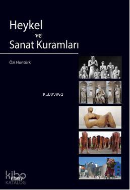 Heykel ve Sanat Kuramları