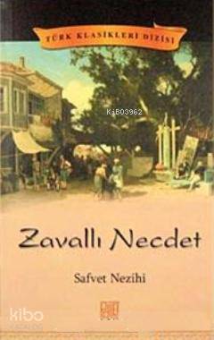  Zavallı Necdet | Safvet Nezihi | Palet Yayınları | 9789944046817 | 