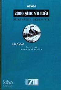  2000 Şiir Yıllığı | Mehmet H Doğan | Adam Yayınları | 9789754186208 | 