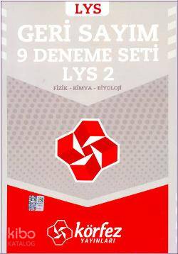 LYS-2 Geri Sayım 9 Deneme Seti; Fizik - Kimya - Biyoloji
