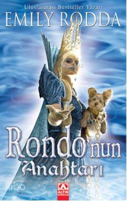  Rondonun Anahtarı | Rondonun Anahtarı | Emily Rodda | Altın Kitaplar | 9789752116351 