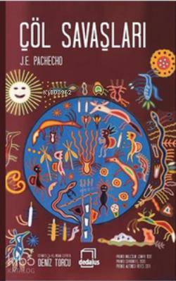  Çöl Savaşları | J E Pachecho | Deniz Torcu | Doğukan İşler | Dedalus Kitap | 9786054708154 | 