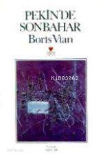  Pekinde Sonbahar | Boris Vian | Alev Er | Can Yayınları | 9789755102054 | 