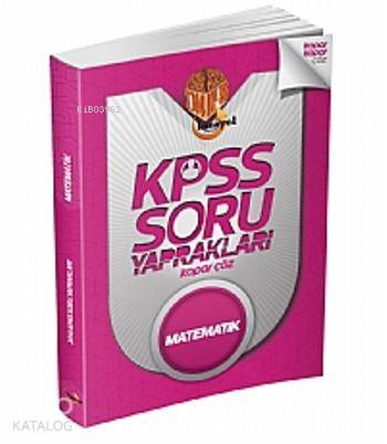 2014 KPSS Matematik Soru Yaprakları; Kopar Çöz
