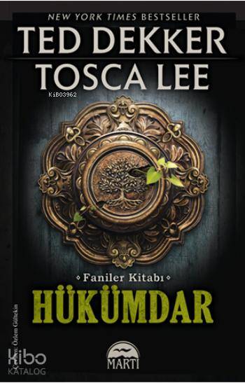  Hükümdar | Hükümdar | Ted Dekker | Özlem Gültekin | Gamze Büyükkaya | Aslı Sezer | Martı Yayınları | 9786053485841 