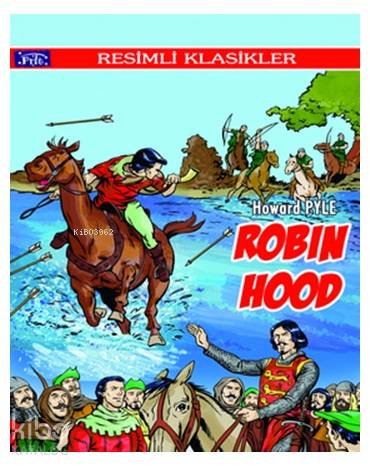  Robin Hood | Robin Hood | Howard Pyle | Parıltı Yayıncılık | 9786051003931 