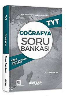  Ankara Yayınları TYT Coğrafya Soru Bankası Ankara | Ankara Yayınları TYT Coğrafya Soru Bankası Ankara | Bülent Ünalan | Ankara Yayıncılık (Hazırlık) | 9786052660652 