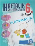 6. Sınıf Matematik Haftalık Çalışmalarım 30 Hafta