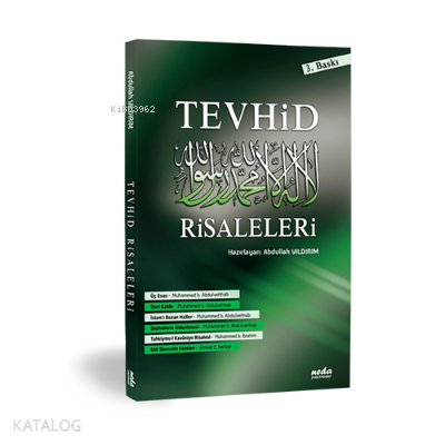  Tevhid Risaleleri 1 | Tevhid Risaleleri 1 | Abdullah Yıldırım | Neda Yayınları | 9786056305207 