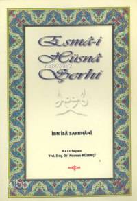  Esmai Hüsna Şerhi | Numan Külekçi | Akçağ Basım Yayım Pazarlama | 9789753382533 | 