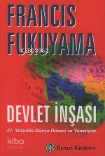  Devlet İnşası | Devlet İnşası | Francis Fukuyama | Devrim Çetinkasap | Remzi Kitabevi | 9789751410368 