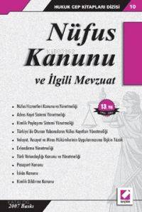  Nüfus Kanunu ve İlgili Mevzuat | Nüfus Kanunu ve İlgili Mevzuat | İbrahim Pınar | Seçkin Yayıncılık | 9789750204852 
