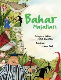  Bahar Masalları (Ciltli) | Bahar Masalları (Ciltli) | Kolektif | Tarık Demirkan | Feridun Oral | Tarık Demirkan | Yapı Kredi Yayınları ( YKY ) | 9789750813979 