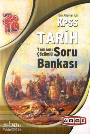 Tüm Adaylar için| KPSS Tarih; Tamamı Çözümlü Soru Bankası