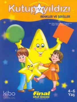 Okul Öncesi Kutup Yıldızı Eğitim Seti - Renkler ve Şekiller