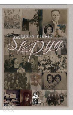  Sepya | İlkay Yıldız | Yitik Ülke Yayınları | 9786052027059 | 