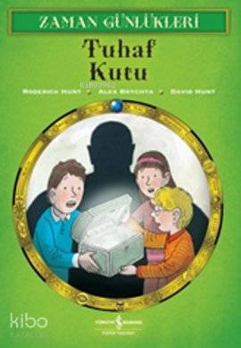  Tuhaf Kutu Zaman Günlükleri 1 | Tuhaf Kutu Zaman Günlükleri 1 | Alex Brychta | David Hunt | Roderick Hunt | Alex BrychtaDavid HuntRoderick Hunt | Türkiye İş Bankası Kültür Yayınları | 9786053604068 
