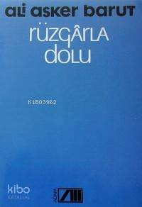  Rüzgarla Dolu | Ali Asker Barut | Adam Yayınları | 9789754181432 | 
