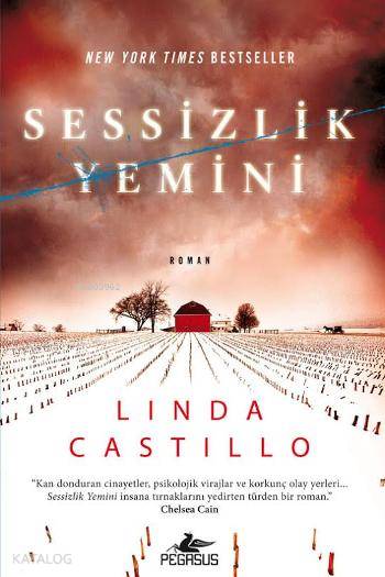  Sessizlik Yemini | Mine Atafırat | Tüvana Zararsız | Meral Gök | Linda Castillo | Pegasus Yayıncılık | 9786053436720 | 