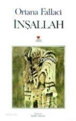  İnşallah | Orıana Fallacı | Rekin Teksoy | Can Yayınları | 9789755105932 | 