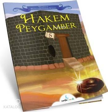  Hakem Peygamber 5 | Kolektif | Marifet Çocuk Yayınları | 9786059973151 | 