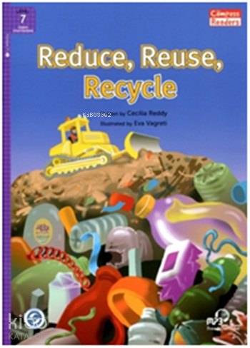  Reduce Reuse Recycle + Downloadable Audio Compass Readers 7 B2 | Reduce Reuse Recycle + Downloadable Audio Compass Readers 7 B2 | Cecilia Reddy | Compass | 9781613526279 