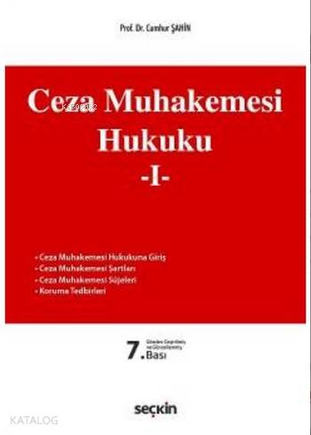  Ceza Muhakemesi Hukuku 1 | Ceza Muhakemesi Hukuku 1 | Cumhur Şahin | Seçkin Yayıncılık | 9789750239168 