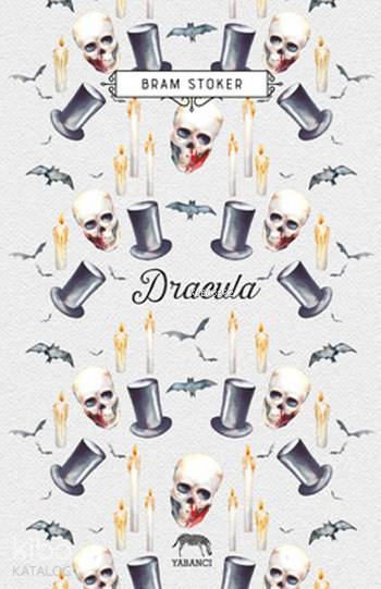  Dracula (Ciltli) | Abraham Bram Stoker | Niran Elçi | Tuğçe Nida Sevin | Aslıhan Kopuz | Su Akaydın | Yabancı Yayınları | 9786059585699 | 