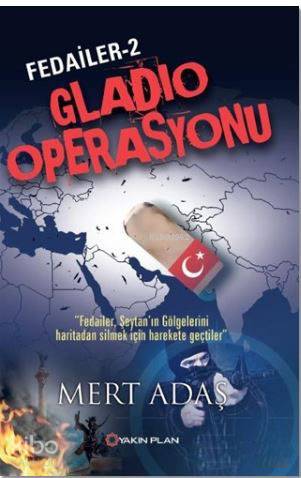 Fedailer - 2 : Gladio Operasyonu