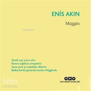  Müjgan | Müjgan | Enis Akın | Murat Yalçın | Yapı Kredi Yayınları ( YKY ) | 9789750844102 