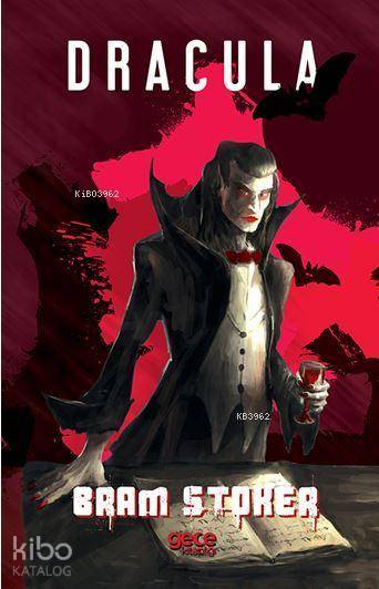  Dracula | Abraham Bram Stoker | Gece Kitaplığı Yayınları | 9786052885178 | 