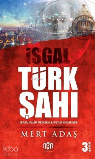  Türk Şahı İşgal | Mert Adaş | Benim Kitap | 9786056771439 | 