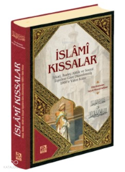  İslâmî Kıssalar | İslâmî Kıssalar | Ebu Hemmâm Seyyid Murad Sellâme | Karınca & Polen Yayınları | 9786257948999 
