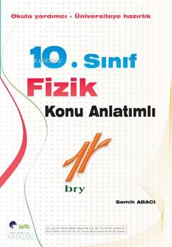 10. Sınıf Fizik Konu Anlatımlı; Okula Yardımcı - Üniversiteye Hazırlık