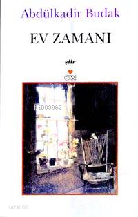 Ev Zamanı | Abdülkadir Budak | Can Yayınları | 9789750701511 | 