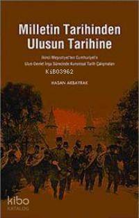 Milletin Tarihinden Ulusun Tarihine