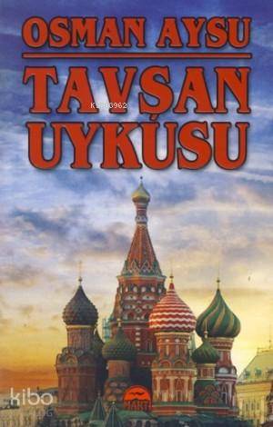  Tavşan Uykusu | Tavşan Uykusu | Osman Aysu | Şahin Güç | Martı Yayınları | 9786055872779 