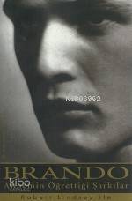  Annemin Öğrettiği Şarkılar | Manlon BrondaRobert Lindsey | Gürol Koca | Manlon Bronda | Robert Lindsey | Remzi Kitabevi | 9789751404916 | 