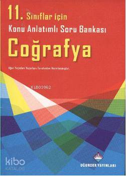 11. Sınıflar için Konu Anlatımlı Soru Bankası Coğrafya