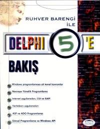  Delphi 5e Bakış | Ruhver Barengi | Seçkin Yayıncılık | 9789753472593 | 