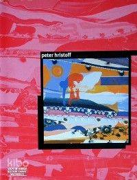  Peter Hristoff | Peter Hristoff | Ahu Antmen | Fatih Özgüven Engin Kılıç | Yapı Kredi Yayınları ( YKY ) | 9789753638876 