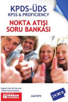 KPDS - ÜDS - KPSS - Proficiency Nokta Atışı Soru Bankası