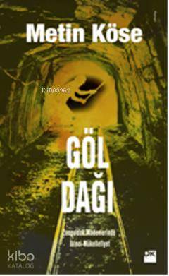  Göl Dağı | Metin Köse | Doğan Kitap | 9786050911244 | 