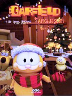  Garfield ile Arkadaşları 7 Bir Noel Hikayesi | Jim Davis | Elif Gökteke | Yapı Kredi Yayınları ( YKY ) | 9789750824722 | 