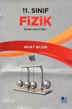 11. Sınıf Fizik Konu Anlatımlı